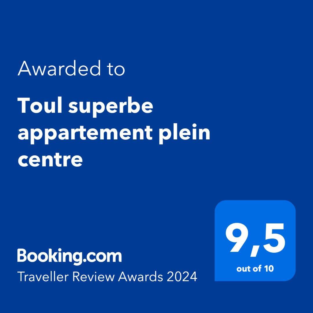 Toul Superbe Appartement Plein Centre Εξωτερικό φωτογραφία